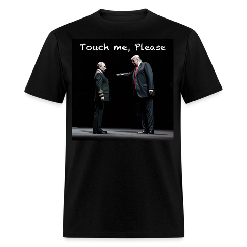 "Touch Me Please" Putin Unisex Classic T-Shirt - black
