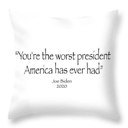 You're the worst president  America has ever had  - Throw Pillow - DONKEY ON BOARD