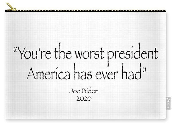 You're the worst president  America has ever had  - Carry-All Pouch - DONKEY ON BOARD