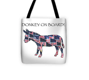 Donkey on Borad - Tote Bag - DONKEY ON BOARD