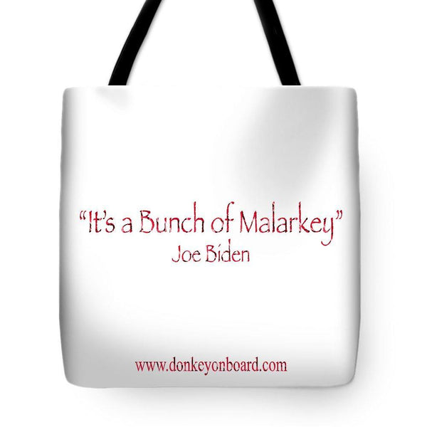 It's a Bunch of Malarkey Stars and Stripes T Shirt - Tote Bag - DONKEY ON BOARD