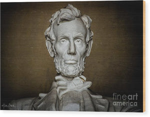 Statue Of Abraham Lincoln - Lincoln Memorial #7 - Wood Print